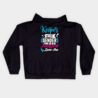 Keeper Of The Gender Loves Aunt You Auntie Baby Announcement Kids Hoodie